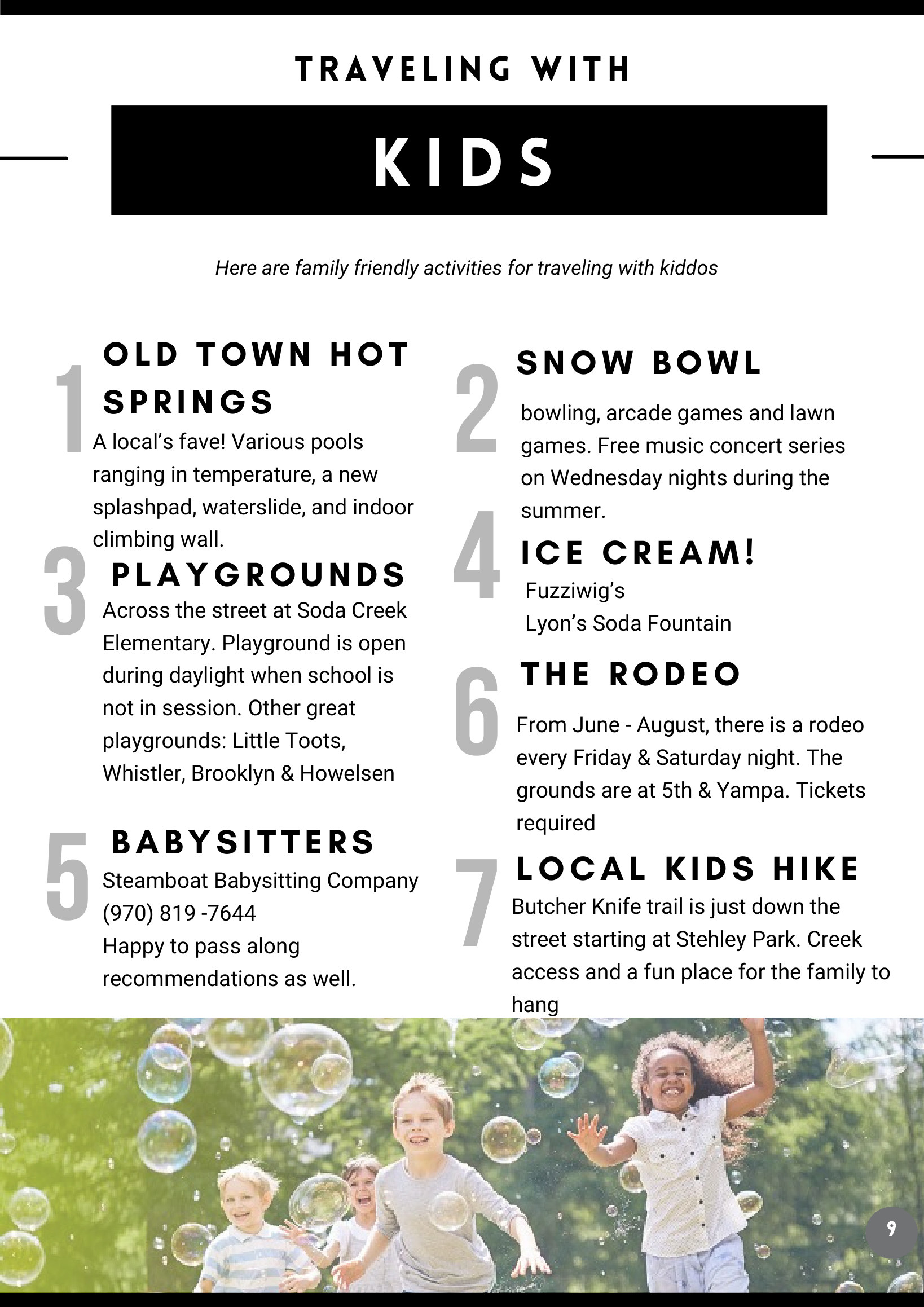 Traveling with kids: Old Town Hot Springs, Snow Bowl, playgrounds, babysitters, the rodeo and more